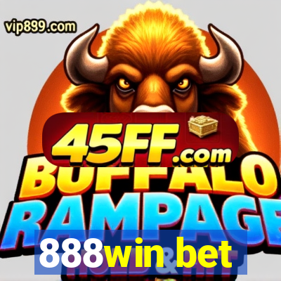 888win bet